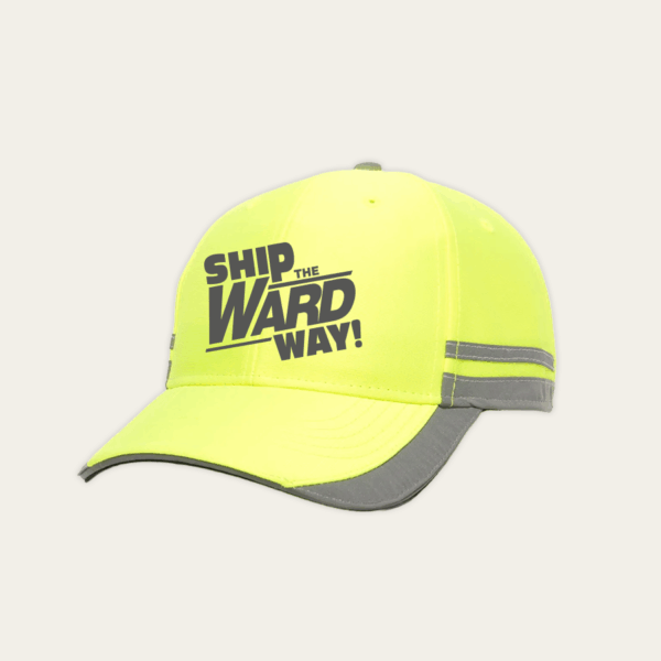 Safety Yellow Ship the Ward Way! Cap